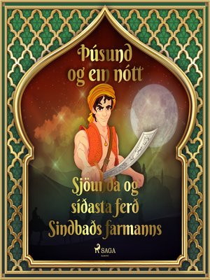 cover image of Sjöunda og síðasta ferð Sindbaðs farmanns (Þúsund og ein nótt 43)